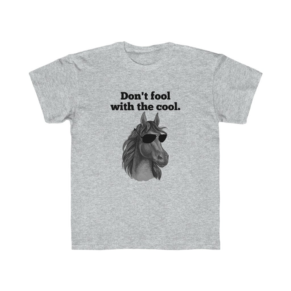 Don't Fool With The Cool - Kids Tee