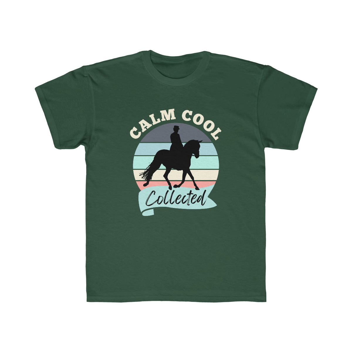 Calm Cool Collected Dressage Horse Kids Tee