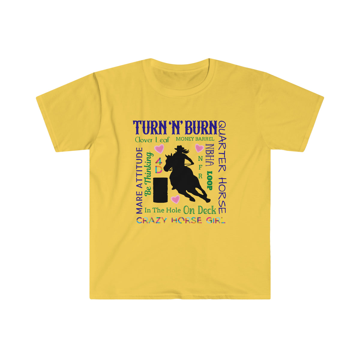 Barrel Racing Turn N Burn -Horse Unisex T-Shirt